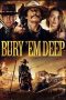 bury-em-deep-2025